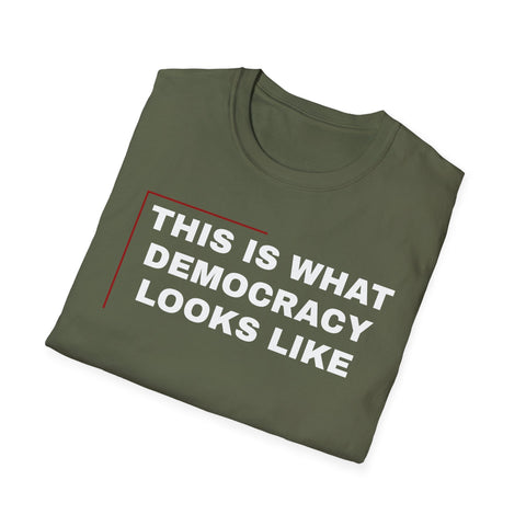 This is what Democracy Looks Like