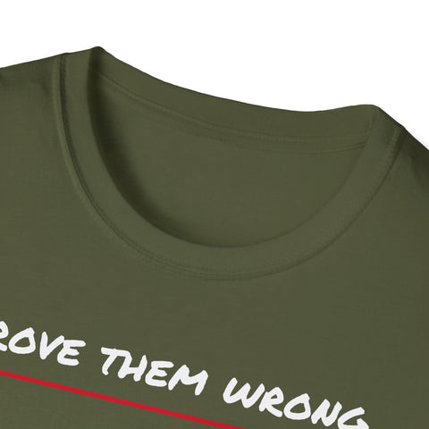 Prove them wrong