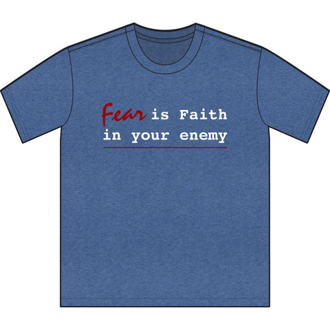 Fear is Faith - Unisex Sueded T-Shirt