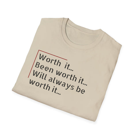 Worth it