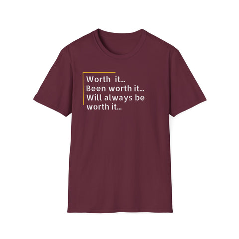 Worth it