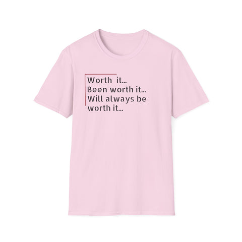 Worth it
