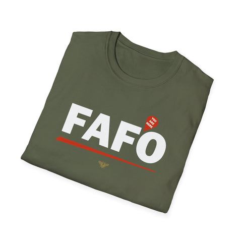 FAFO (You are HERE)