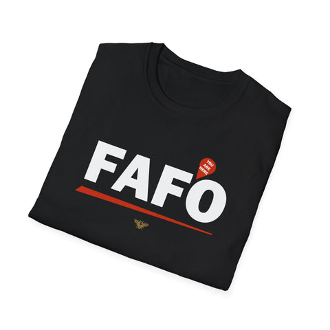 FAFO (You are HERE)