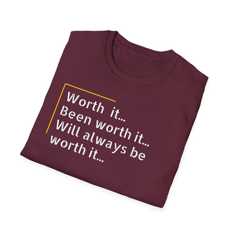Worth it